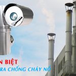 Explosion-protected, explosionproof & flameproof - Hiểu đúng về camera chống cháy nổ